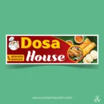 Dosa House Dosa Food Restaurant Banner Poster Design
